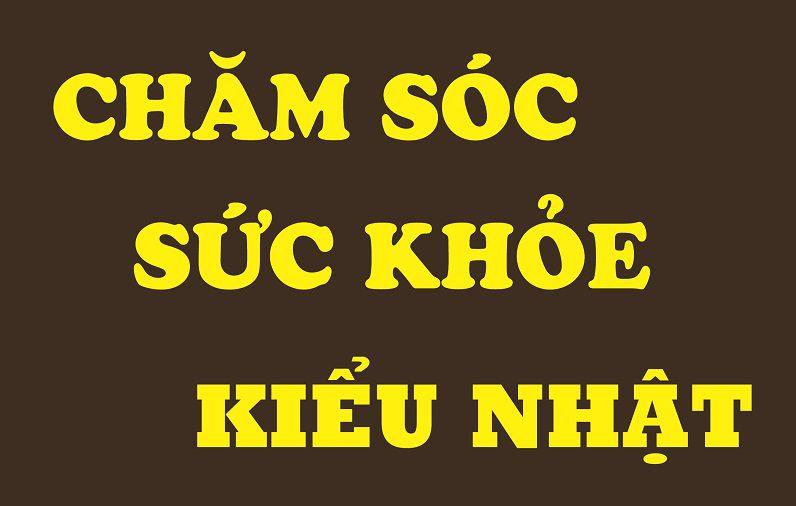 Chăm sóc sức khỏe kiểu Nhật tại 187 Phố Huế