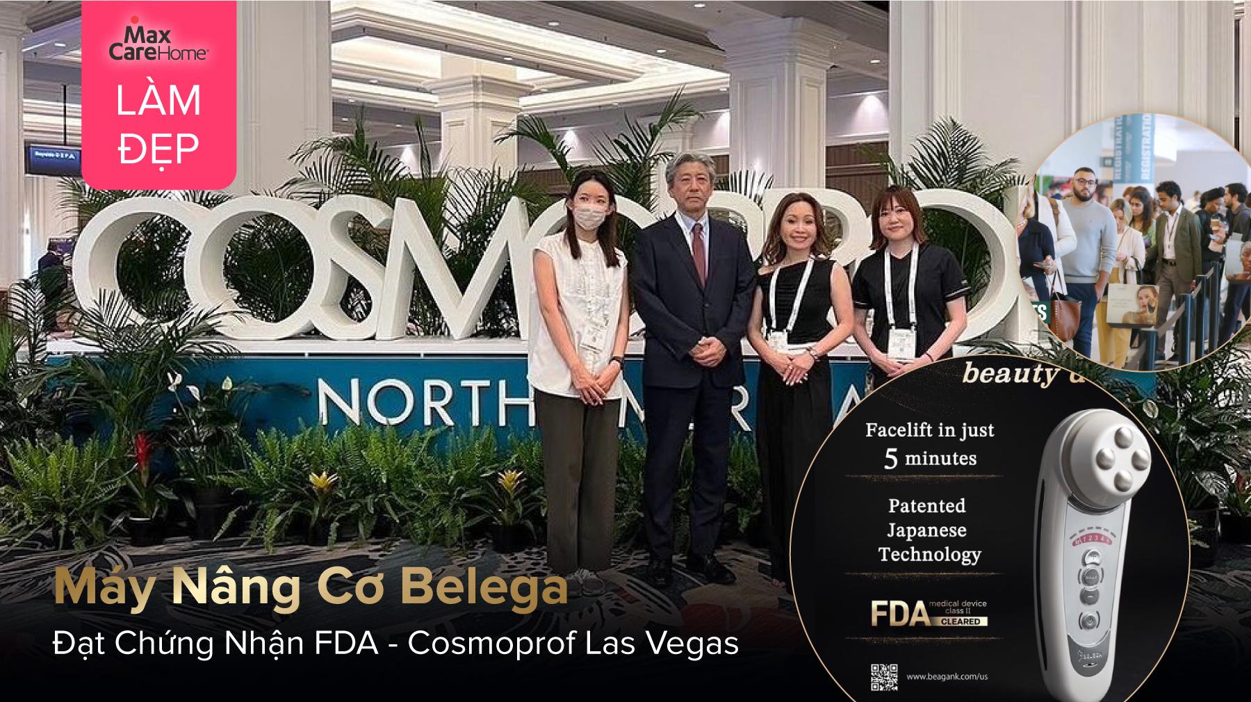 Máy Nâng Cơ Belega Đạt Chứng Nhận FDA, Gây Ấn Tượng Tại COSMOPROF Mỹ 2024